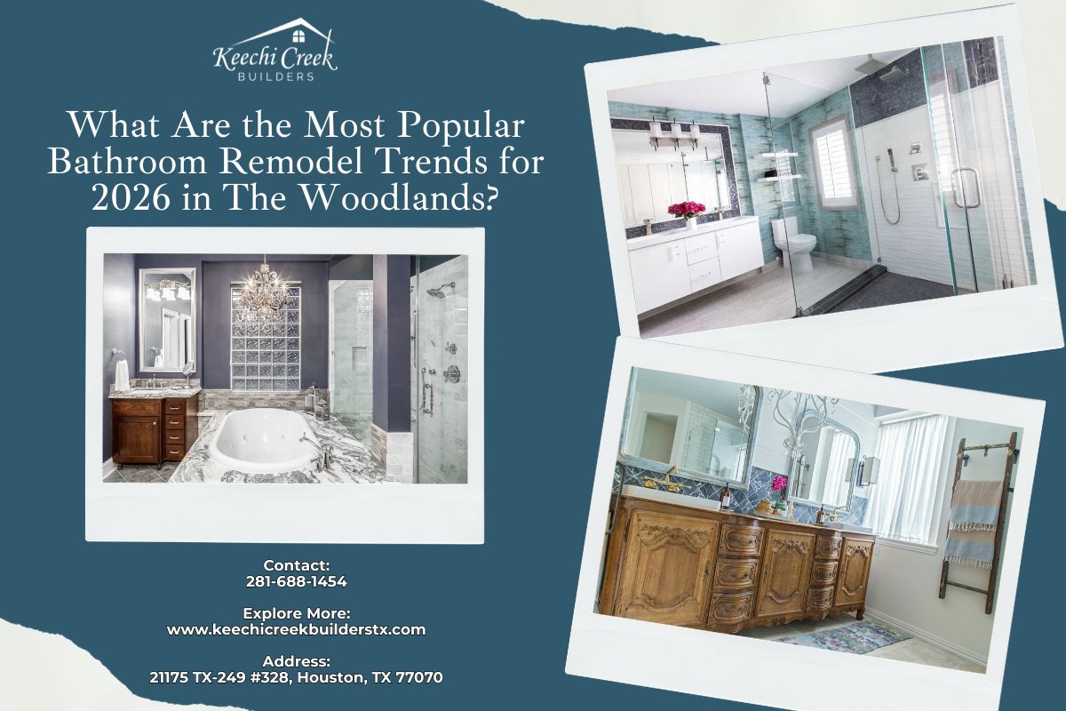 What Are the Most Popular Bathroom Remodel Trends for 2026 in The Woodlands